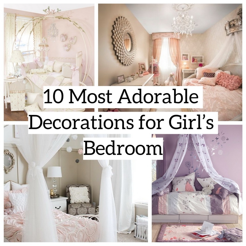 10 Most Adorable Decorations of Girl’s Bedroom ~ Matchness.com