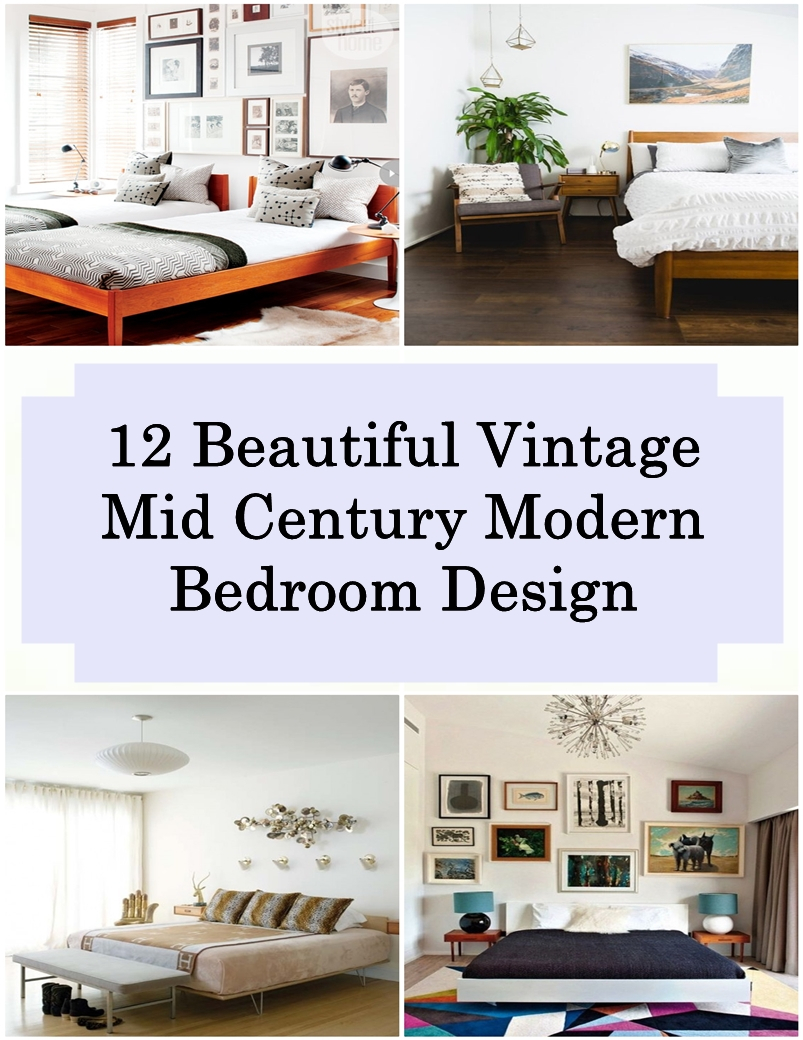 12 Beautiful Vintage Mid Century Modern Bedroom Design Ideas ...