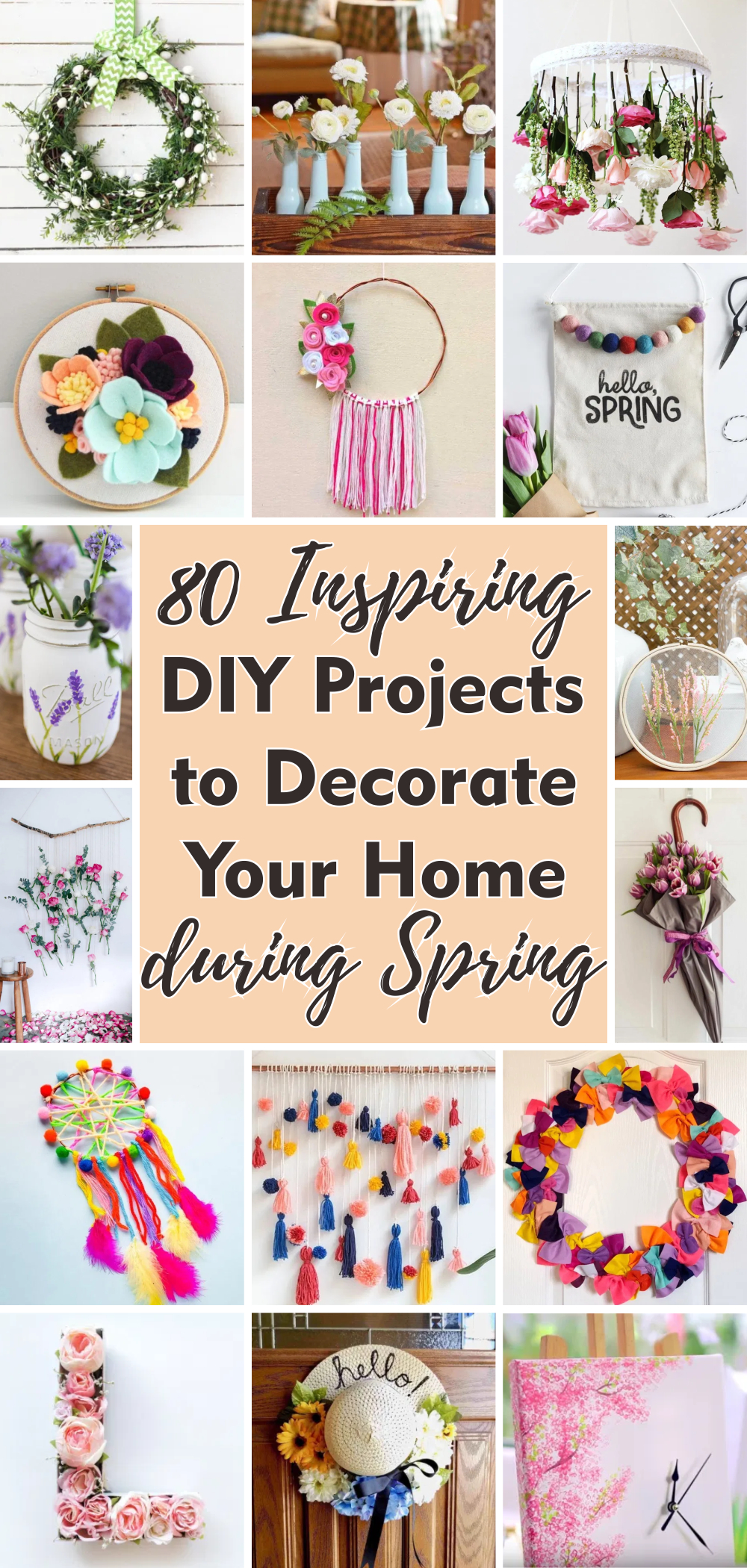 80 inspiring diy projects to decorate your home during spring 1