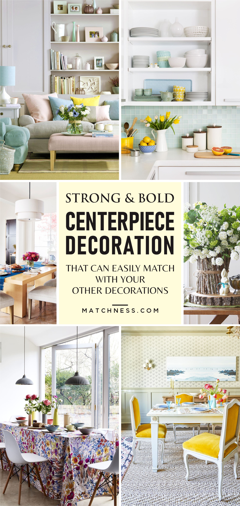 7 strong and bold centerpiece decoration that can easily match with your other decorations 2