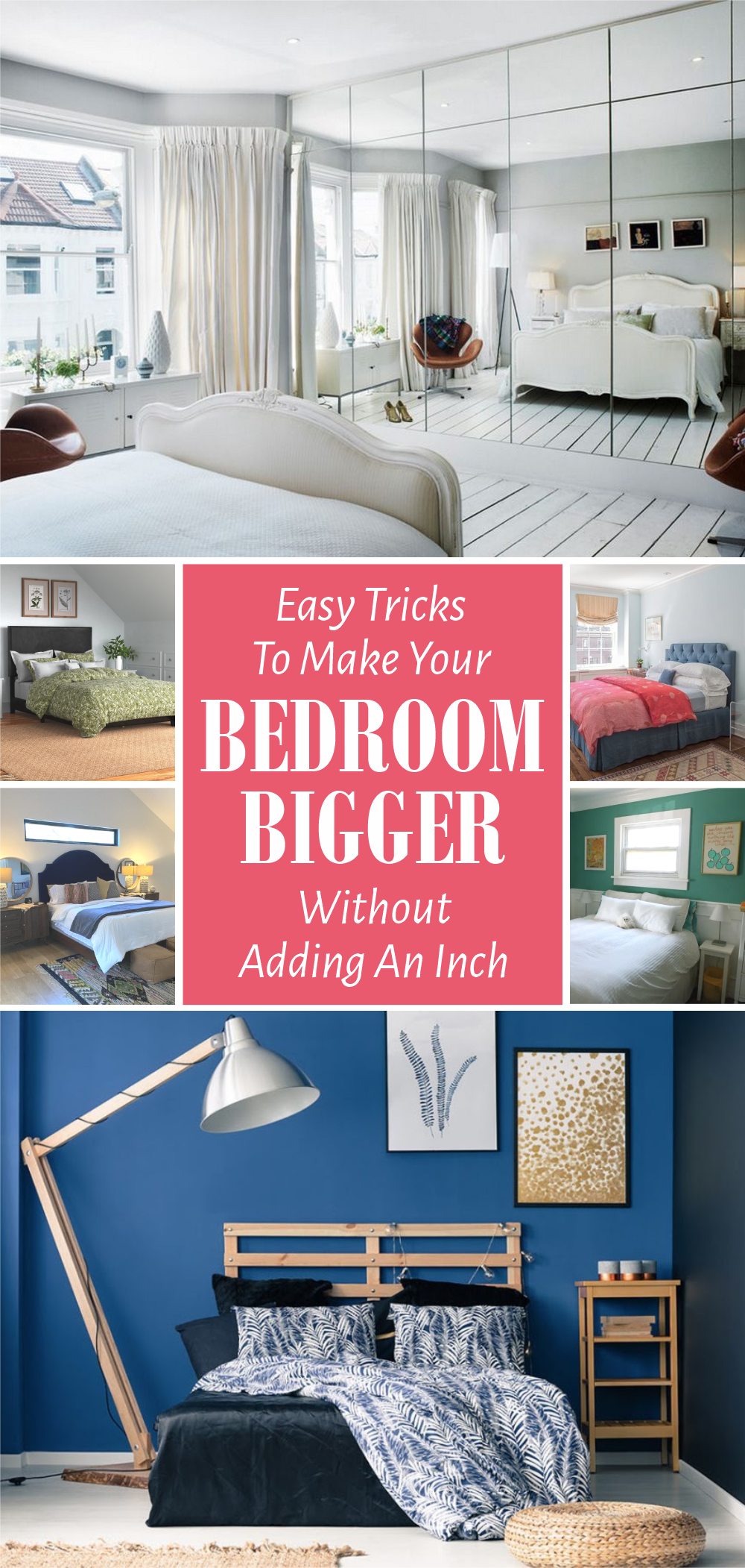 Easy tricks to make your bedroom bigger without adding an inch 1