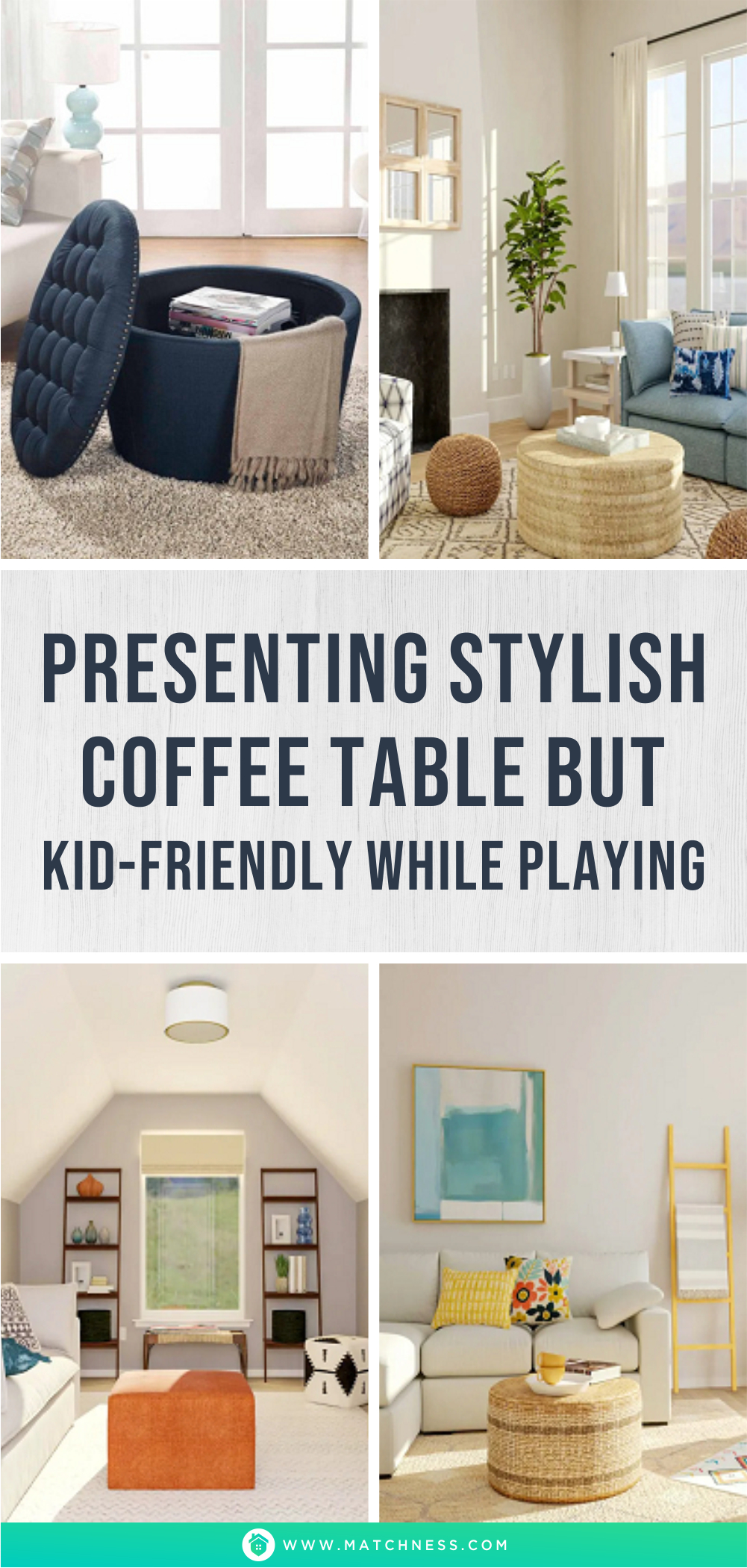 Presenting stylish coffee table but kid-friendly while playing1