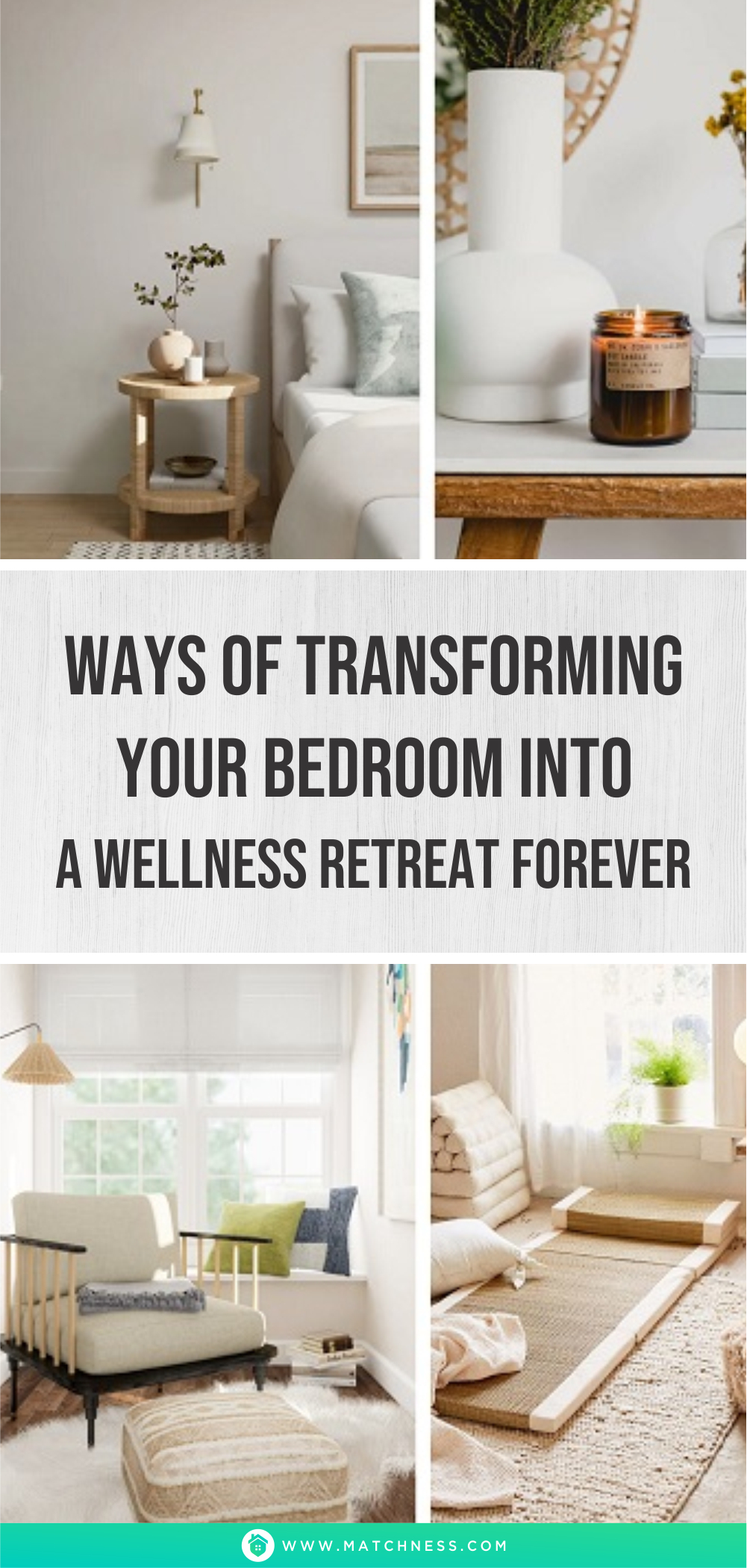 Ways of transforming your bedroom into a wellness retreat forever1