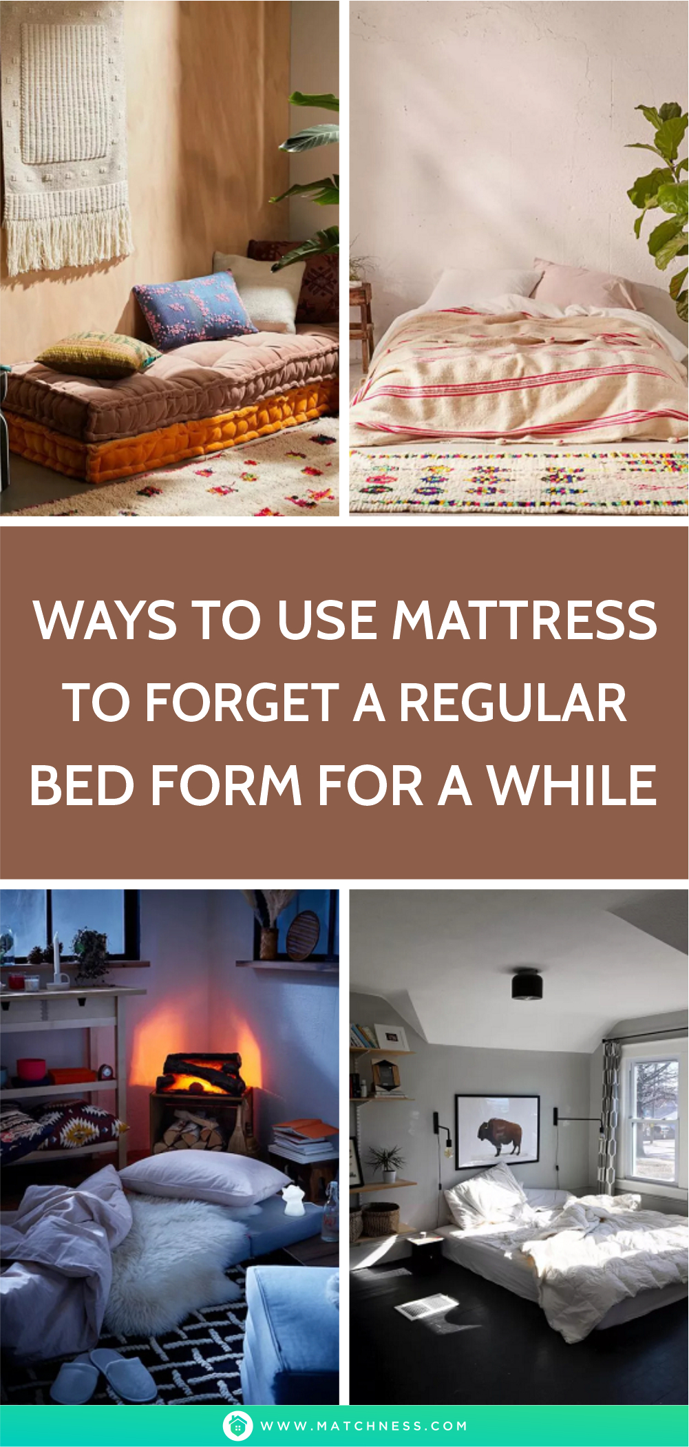 Ways to use mattress to forget a regular bed form for a while1