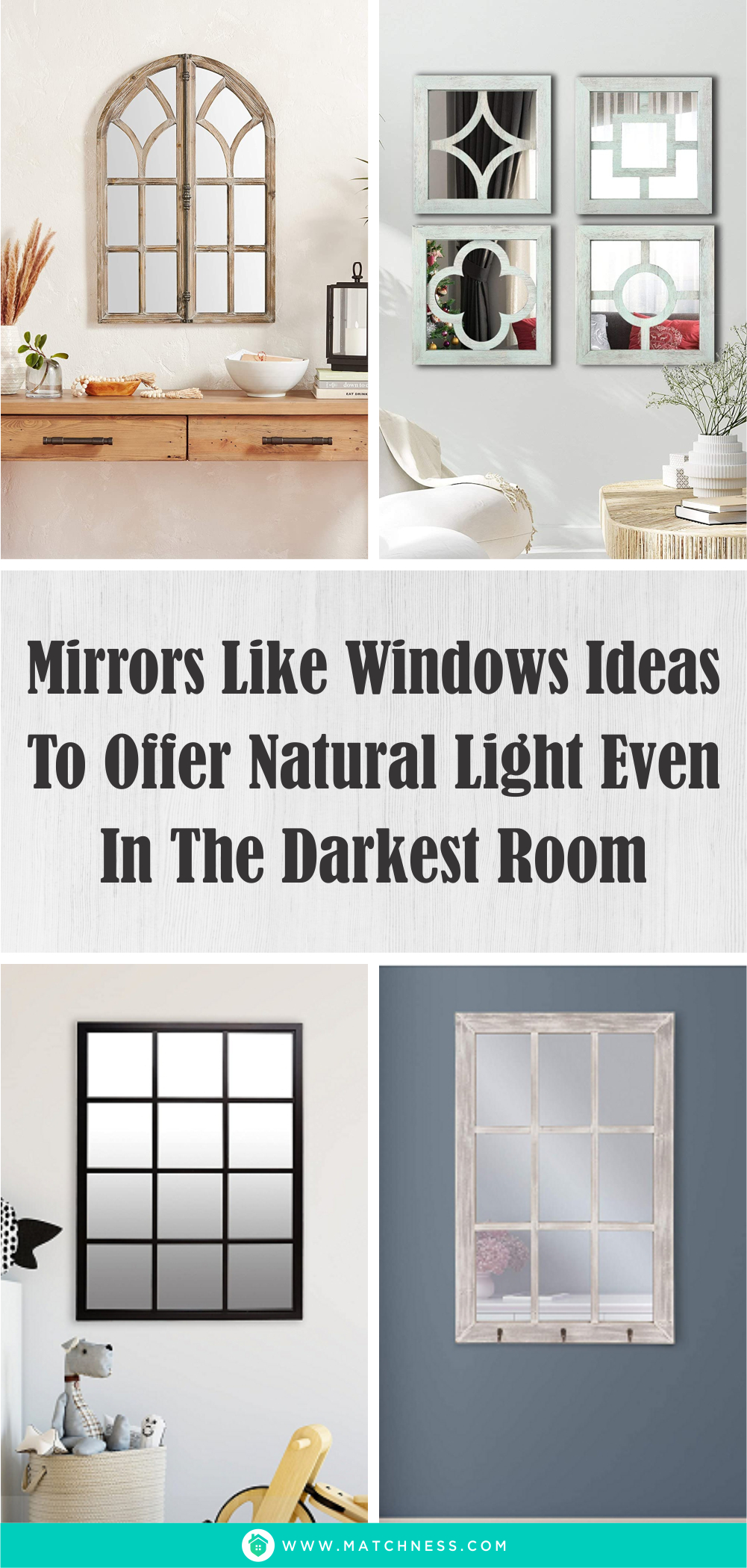 Mirrors like windows ideas to offer natural light even in the darkest room1