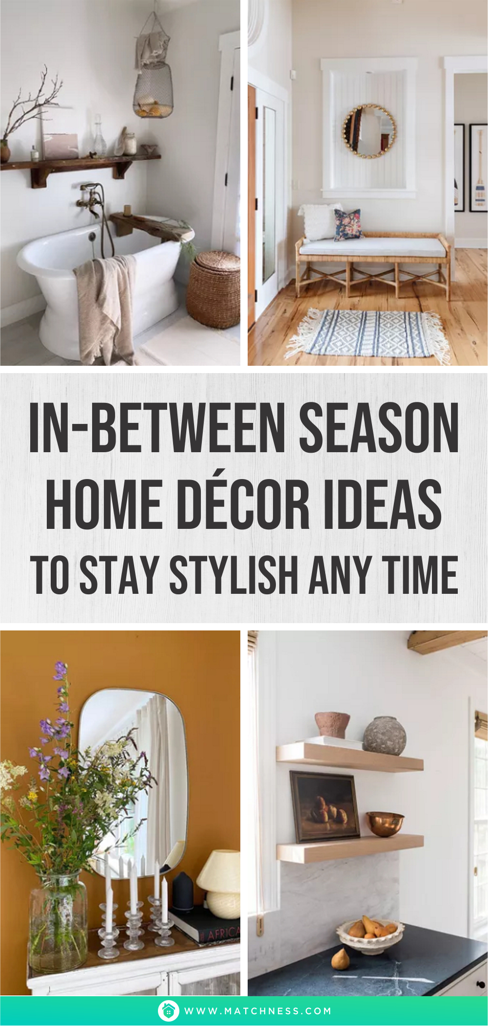 In-between season home décor ideas to stay stylish any time1