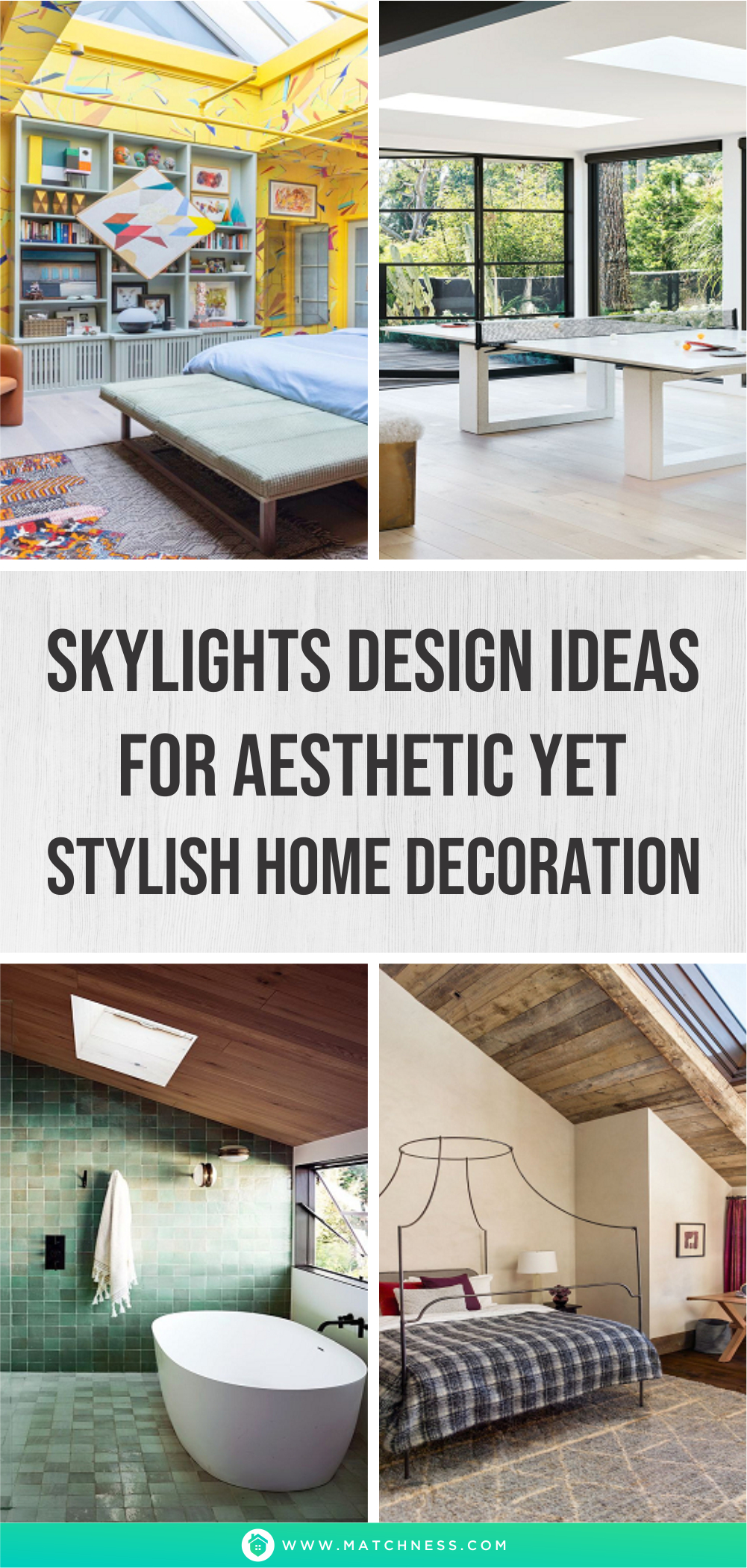 Skylights design ideas for aesthetic yet stylish home decoration1