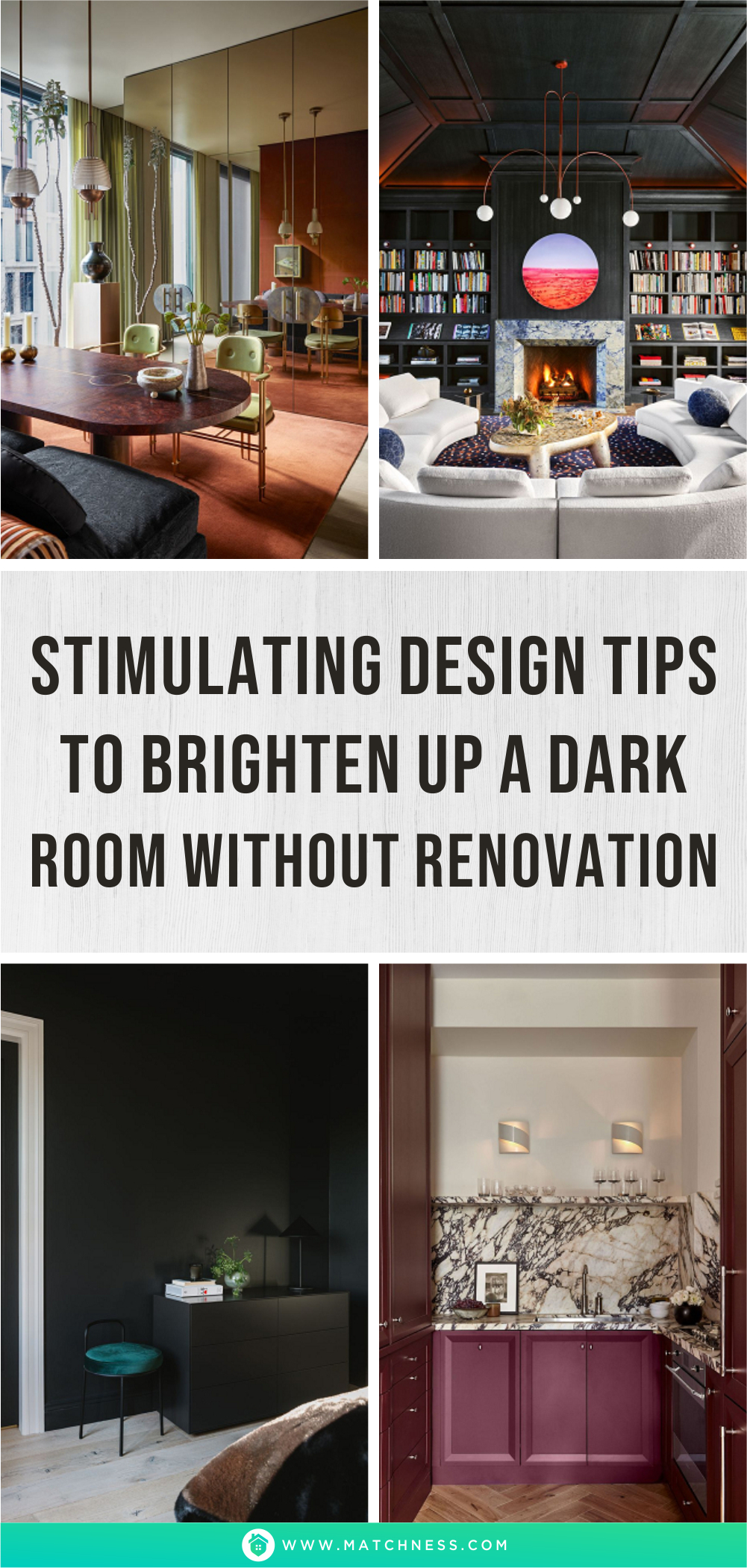 Stimulating design tips to brighten up a dark room without renovation1