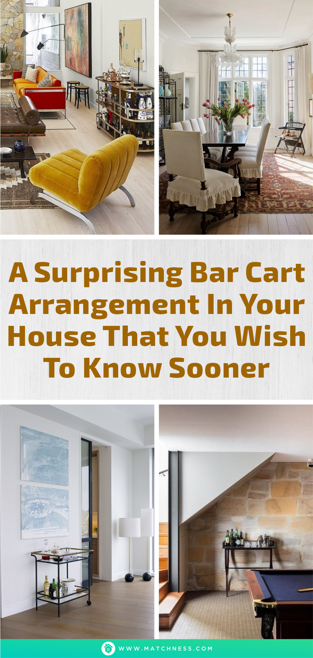 A surprising bar cart arrangement in your house that you wish to know sooner1