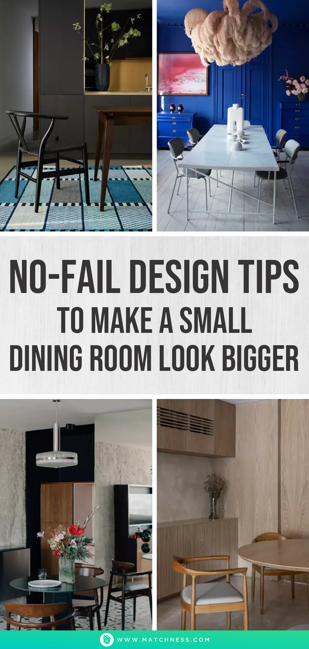 No-fail design tips to make a small dining room look bigger1