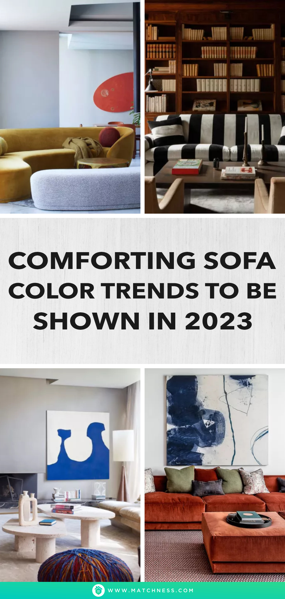 Comforting sofa color trends to be shown in 20231