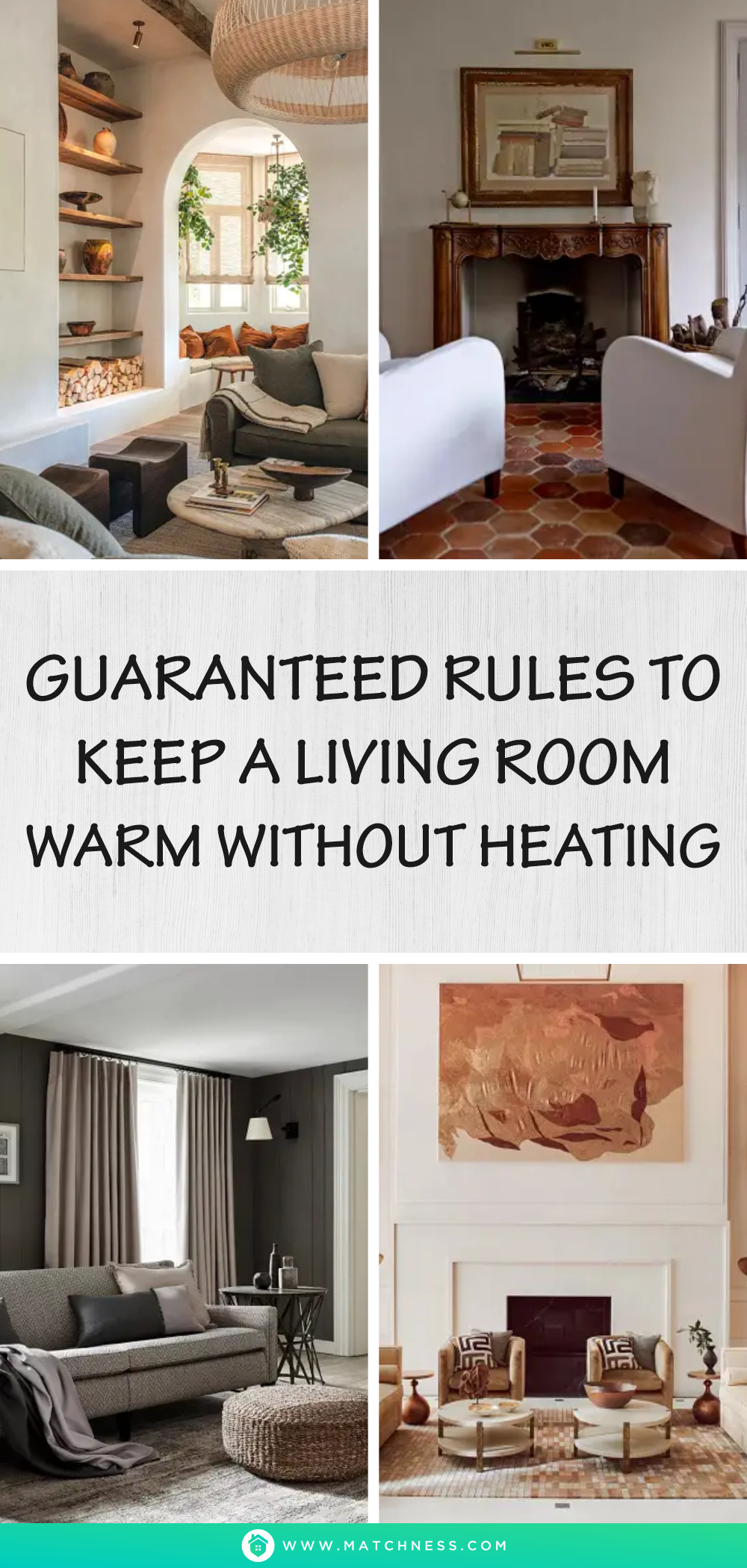 Guaranteed rules to keep a living room warm without heating1