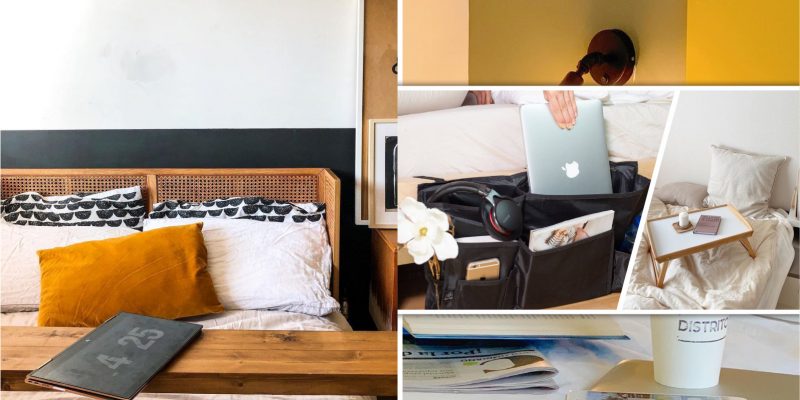 How to work properly in your bed2