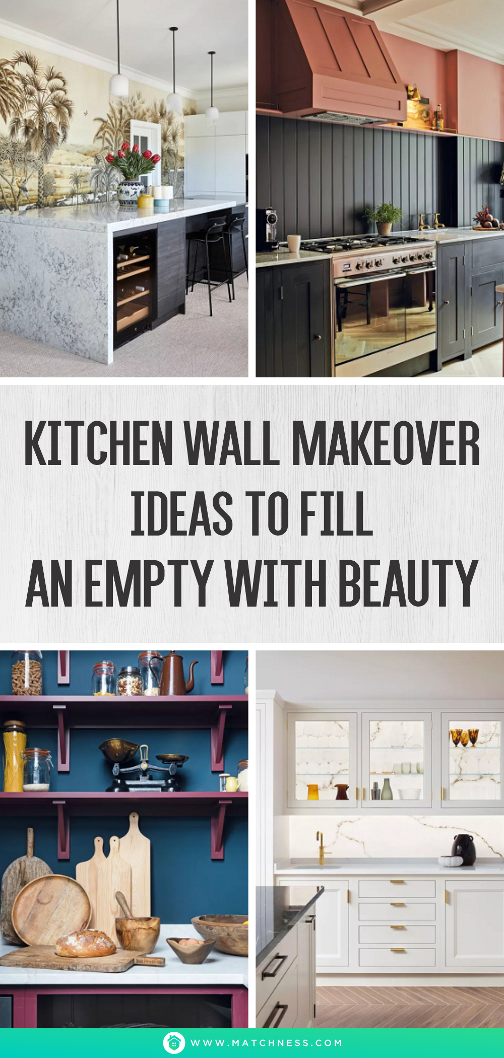 Kitchen wall makeover ideas to fill an empty with beauty1