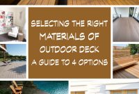 Selecting the right materials of outdoor deck a guide to 4 options1