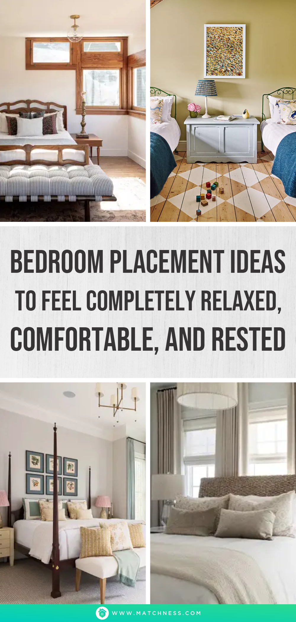 Bedroom placement ideas to feel completely relaxed, comfortable, and rested1 (1)