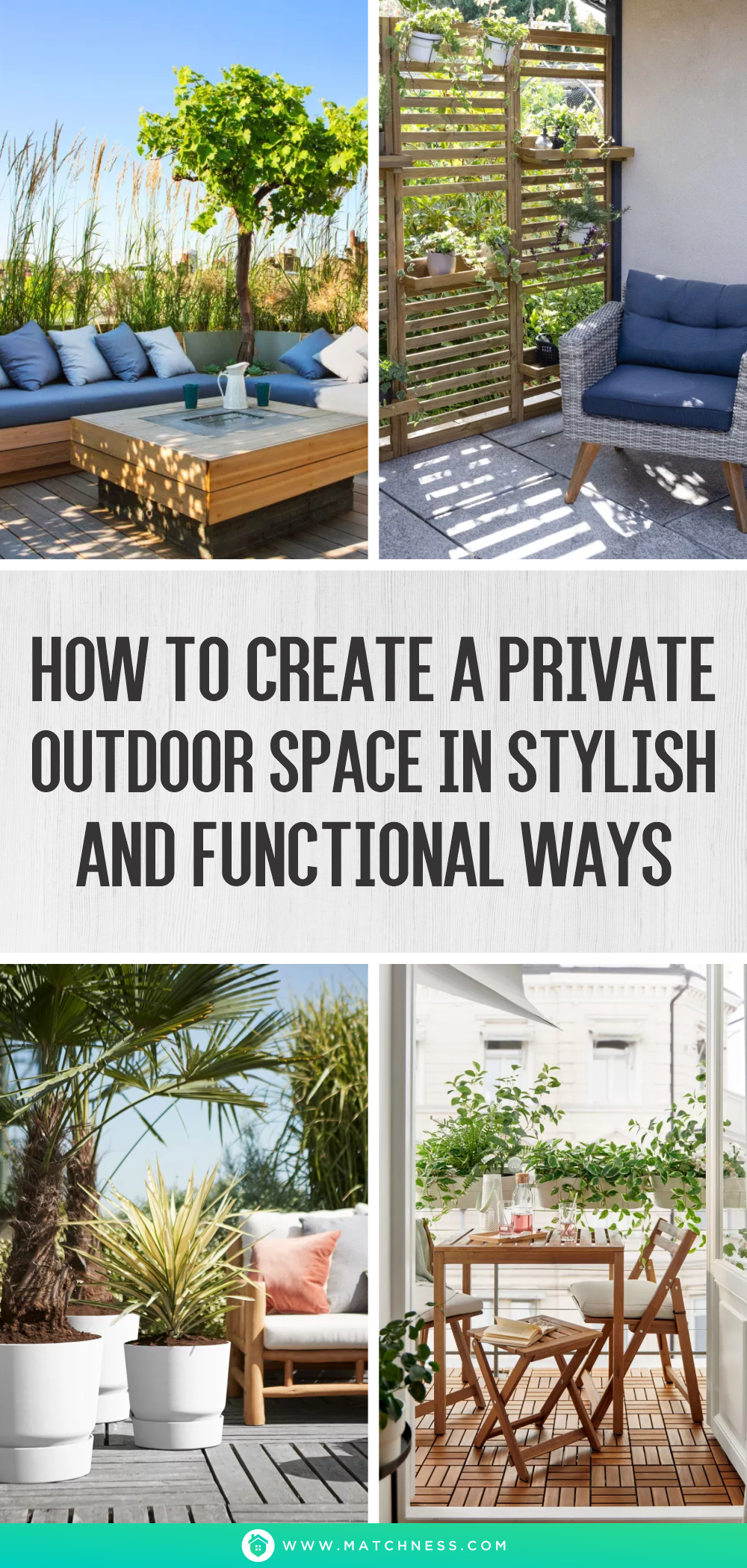 How to create a private outdoor space in stylish and functional ways1