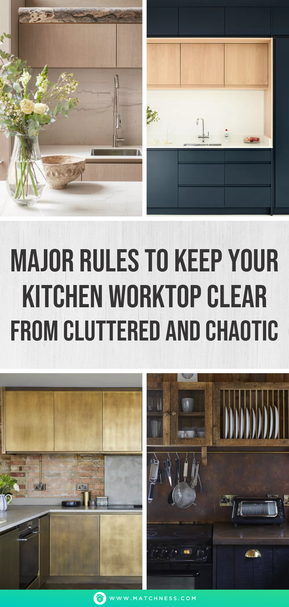 Major rules to keep your kitchen worktop clear from cluttered and chaotic1