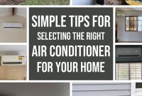 Simple tips for selecting the right air conditioner for your home1