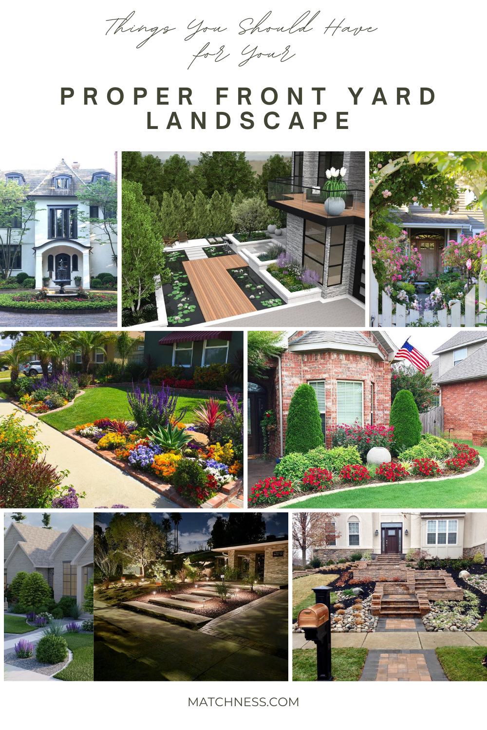 Proper front yard landscape