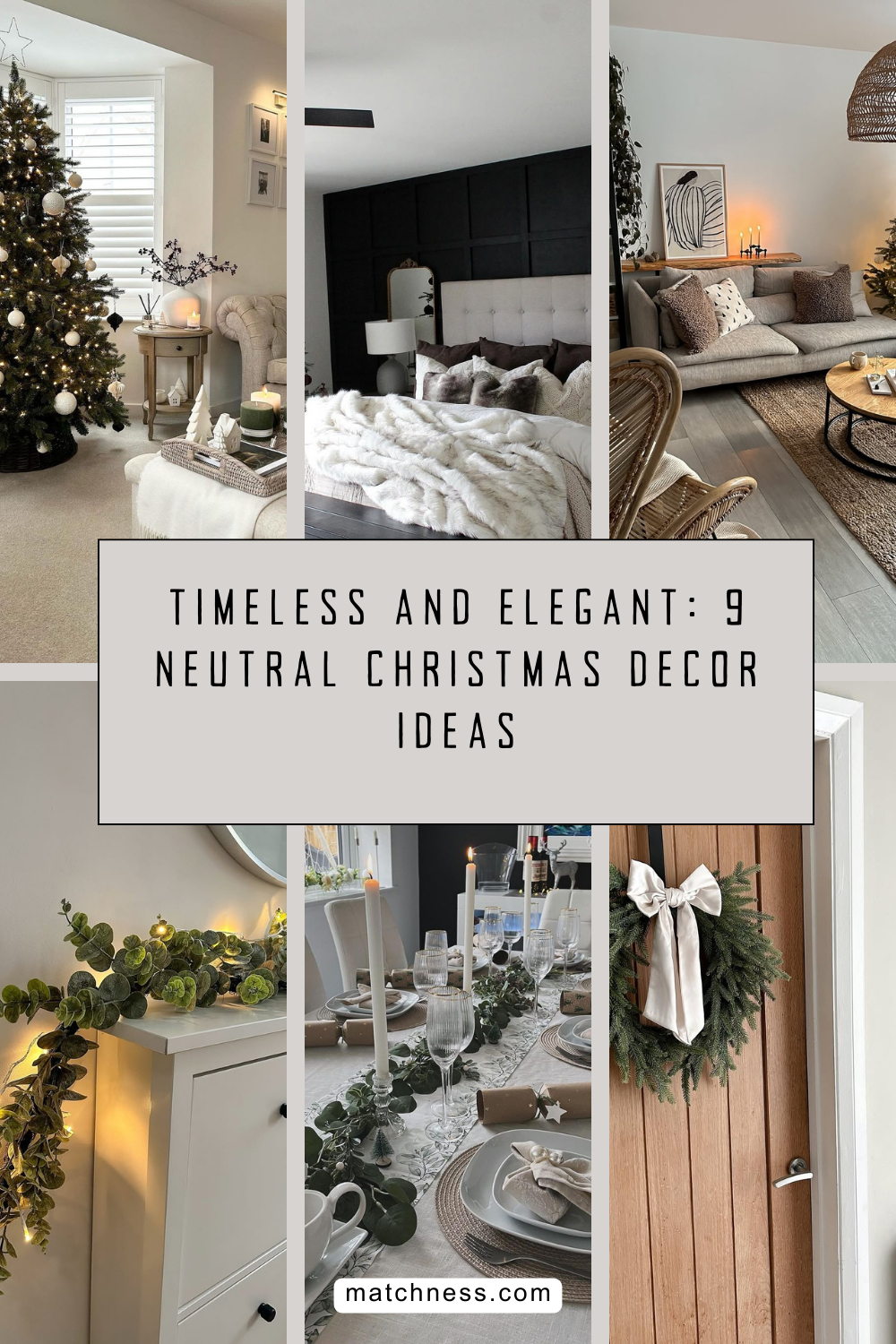 Timeless and elegant 9 neutral christmas decor ideas