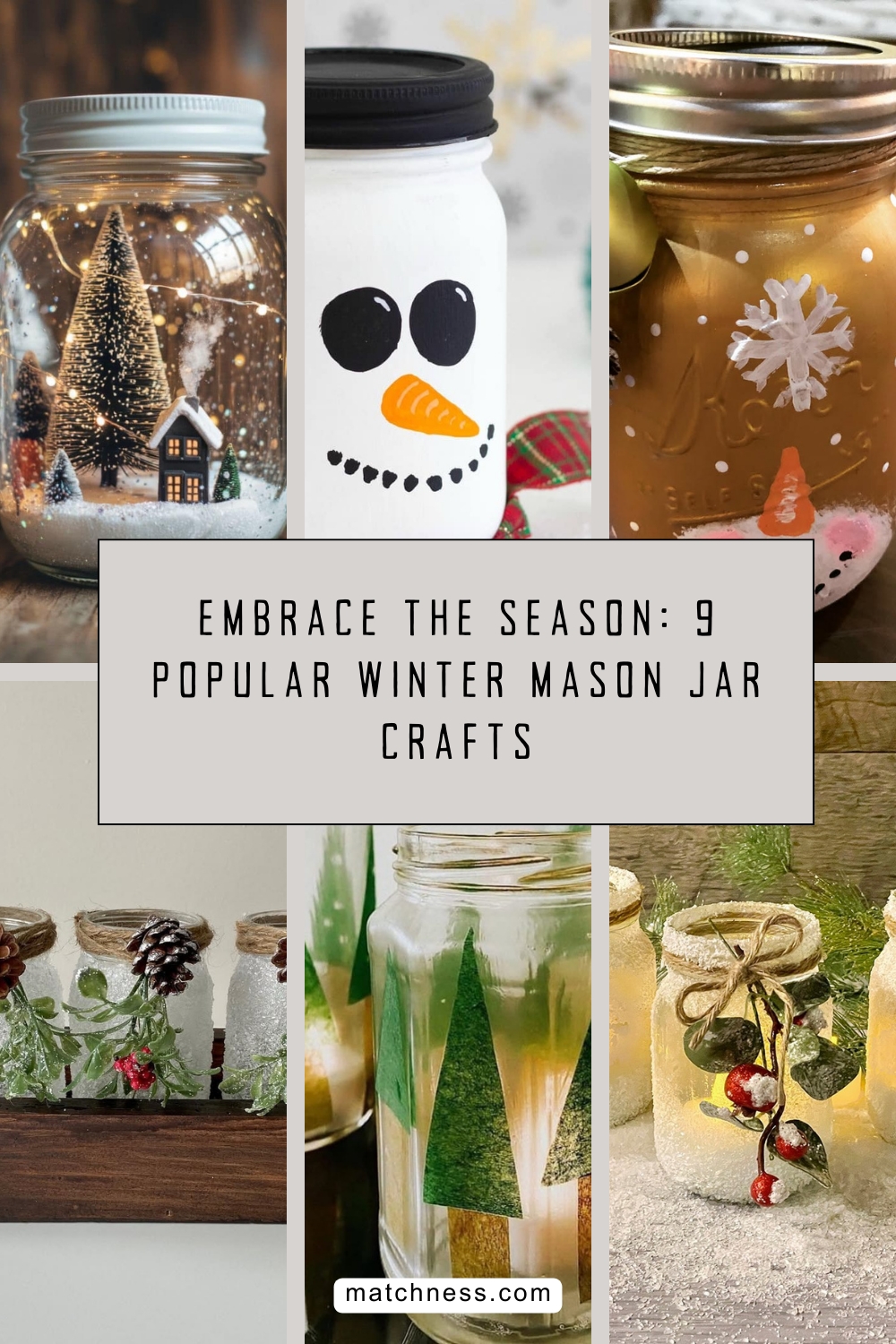 Embrace the season 9 popular winter mason jar crafts