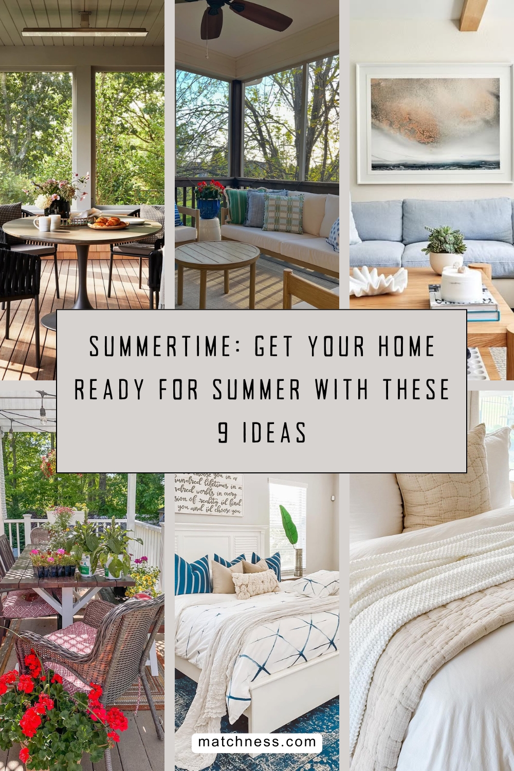 Summertime get your home ready for summer with these 9 ideas