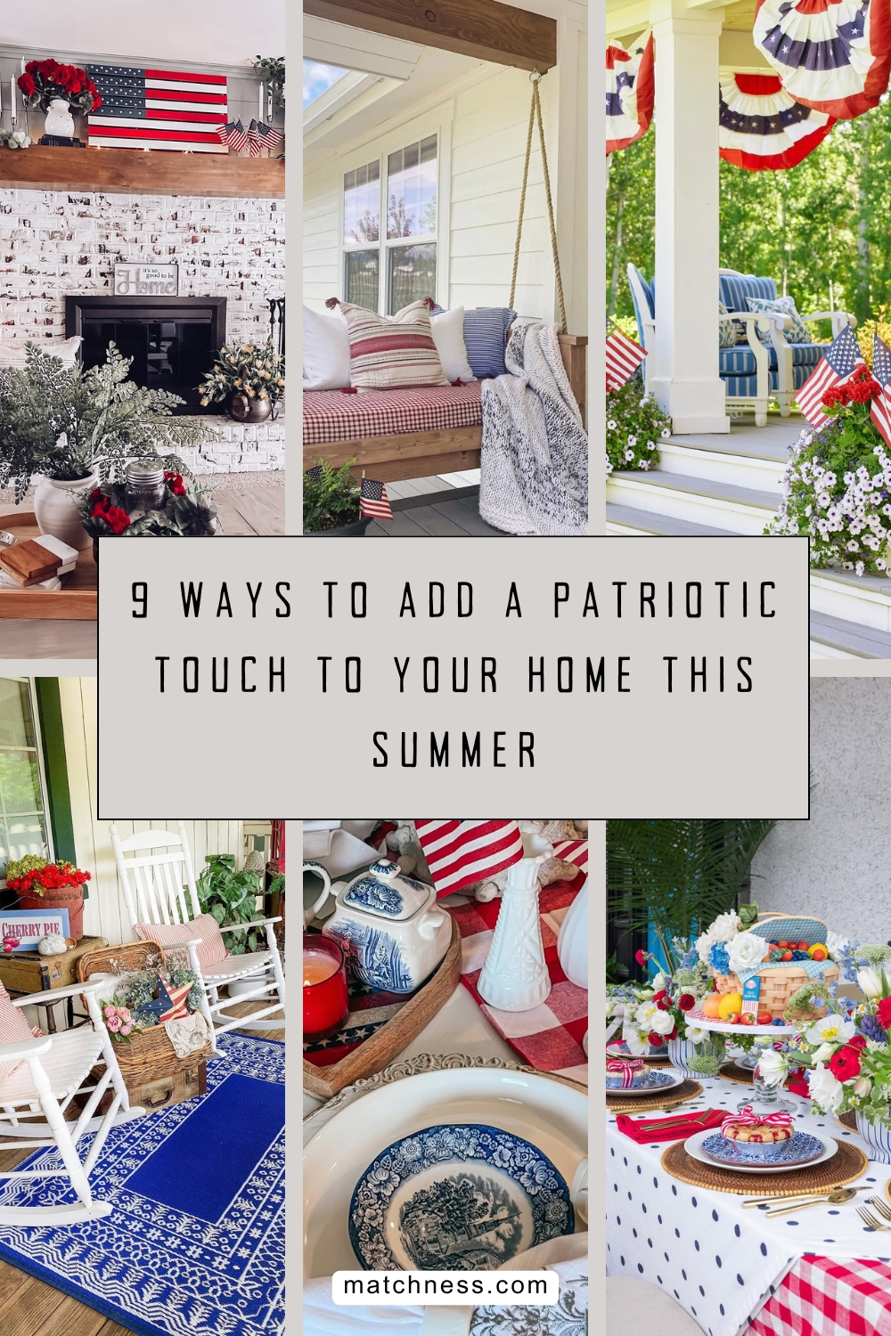9 ways to add a patriotic touch to your home this summer